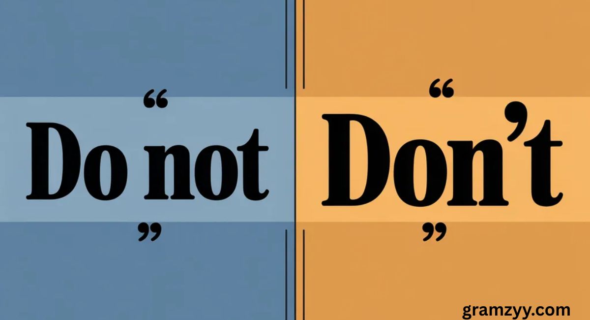 Do Not vs Don’t