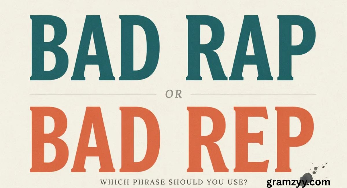 Bad Rap or Bad Rep: Which Phrase Should You Use?