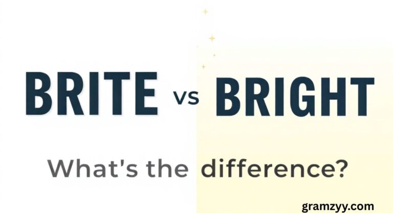 Brite vs Bright: What’s the Difference? 