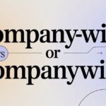 Company-Wide Or Companywide