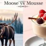 Moose vs Mousse: What’s the Difference and When to Use Each?