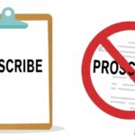 Prescribe or Proscribe