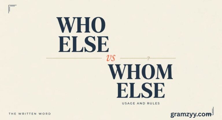 Who Else vs Whom Else — Usage and Rules