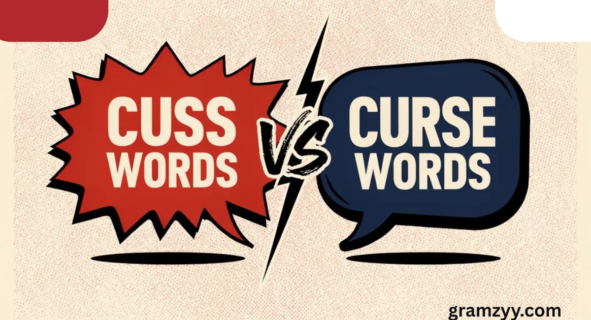 Cuss Words vs Curse Words: What’s the Difference?