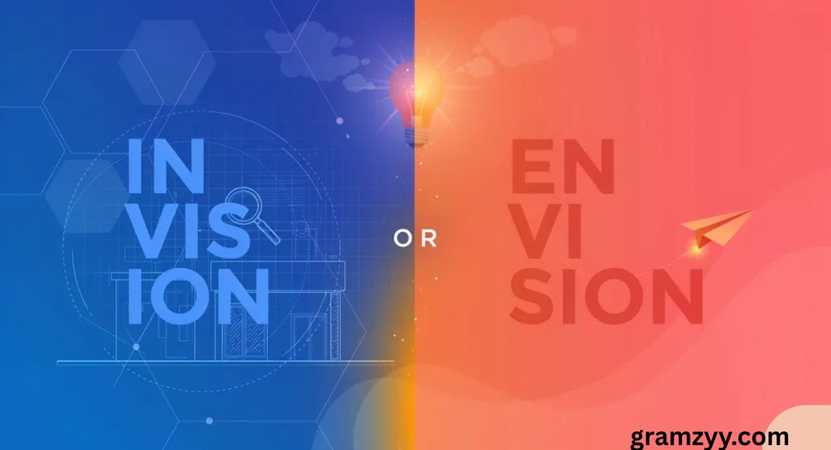 Invision or Envision
