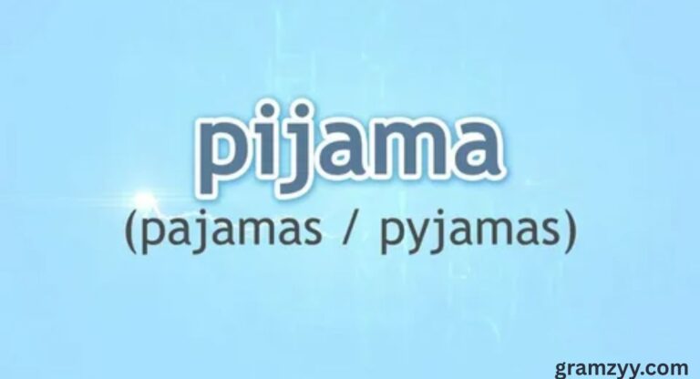 Pajamas vs Pyjamas